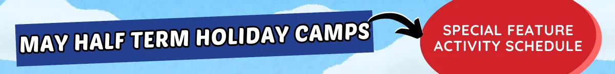 May Half Term Banner